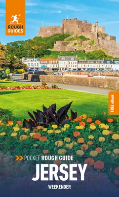 Vreckový sprievodca Rough Guide Weekender Jersey: Cestovný sprievodca s bezplatnou elektronickou knihou - Pocket Rough Guide Weekender Jersey: Travel Guide with Free eBook