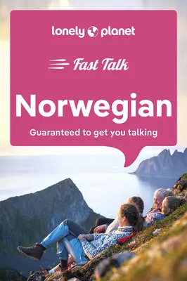 Lonely Planet Fast Talk Nórčina - Lonely Planet Fast Talk Norwegian