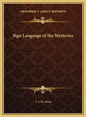 Znaková reč mystérií - Sign Language of the Mysteries