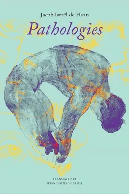 Patológie: Pád Johana Van Vere de s - Pathologies: The Downfall of Johan Van Vere de with