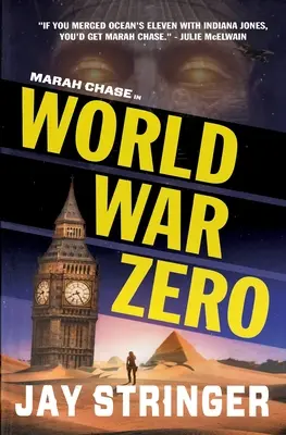 Nultá svetová vojna: Thriller o Marah Chaseovej - World War Zero: A Marah Chase Thriller