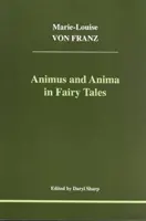 Animus a anima v rozprávkach - Animus and Anima in Fairy Tales