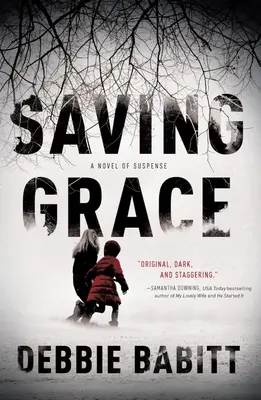 Zachraňujúca milosť - Saving Grace