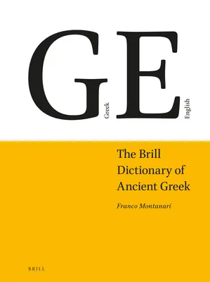 Brillov slovník starogréčtiny - The Brill Dictionary of Ancient Greek