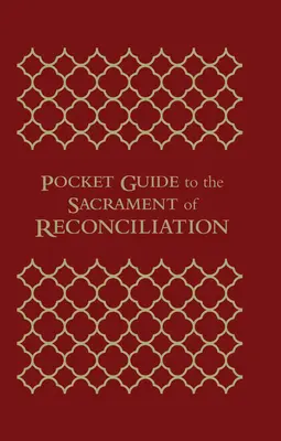Vreckový sprievodca sviatosťou zmierenia - Pocket Guide to the Sacrament of Reconciliation