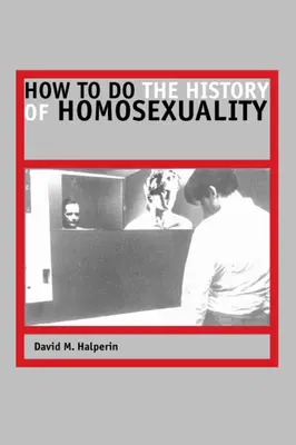 Ako na dejiny homosexuality - How to Do the History of Homosexuality