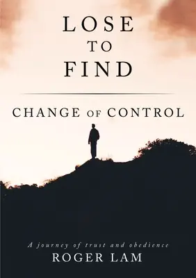 Stratiť a nájsť: Zmena kontroly - Lose to Find: Change of Control
