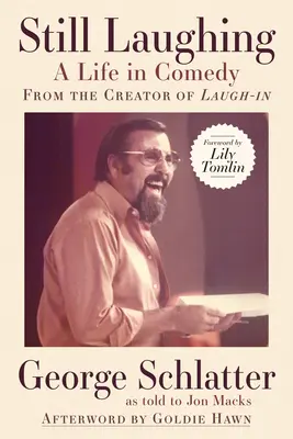 Stále sa smejeme: Život v komédii - Still Laughing: A Life in Comedy