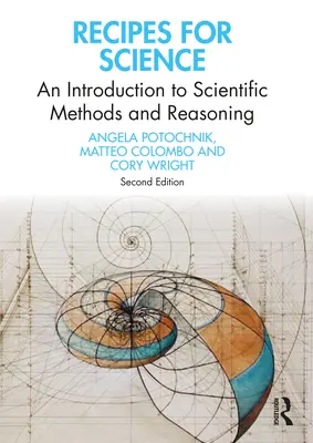 Recepty na vedu: Úvod do vedeckých metód a uvažovania - Recipes for Science: An Introduction to Scientific Methods and Reasoning