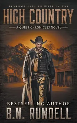 High Country: Klasická westernová séria - High Country: A Classic Western Series