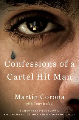 Spoveď nájomného vraha kartelu - Confessions of a Cartel Hit Man