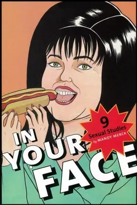 In Your Face: 9 sexuálnych štúdií - In Your Face: 9 Sexual Studies