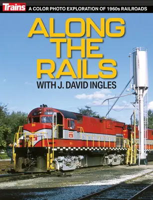 Po koľajniciach s J. Davidom Inglesom - Along the Rails with J David Ingles