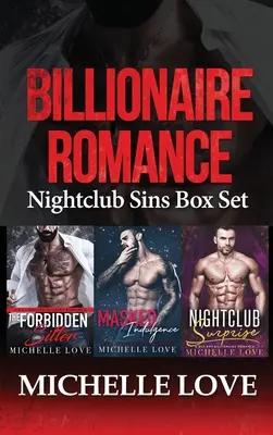 Miliardárska romanca: Nočné klubové hriechy Box Set - Billionaire Romance: Nightclub Sins Box Set