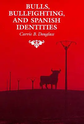 Býky, býčie zápasy a španielska identita - Bulls, Bullfighting, and Spanish Identities