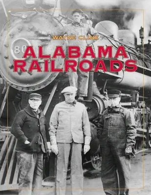 Železnice v Alabame - Alabama Railroads