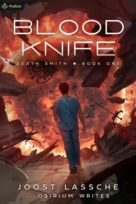 Krvavý nôž: Vydanie: Knižná publikácia: Mestská fantasy Litrpg - Blood Knife: An Urban Fantasy Litrpg
