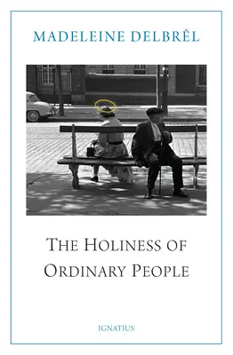 Svätosť obyčajných ľudí - The Holiness of Ordinary People