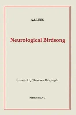 Neurologický spev vtákov - Neurological Birdsong