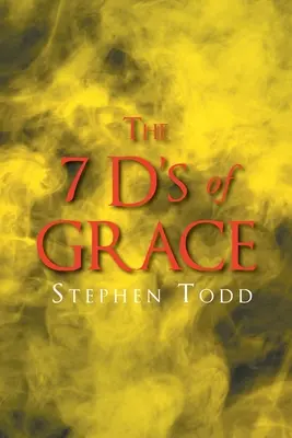 7 D milosti - The 7 D's of Grace