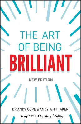 Umenie byť brilantný - The Art of Being Brilliant