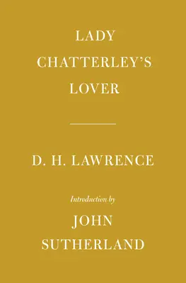Milenec lady Chatterleyovej: Úvod John Sutherland - Lady Chatterley's Lover: Introduction by John Sutherland