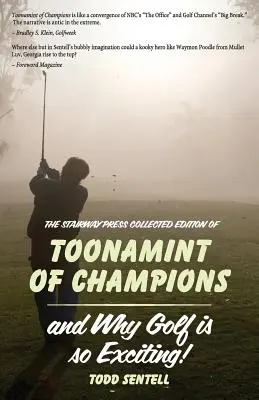 Toonamint šampiónov a prečo je golf taký vzrušujúci!, súborné vydanie Stairway Press - Toonamint of Champions & Why Golf Is So Exciting!, the Stairway Press Collected Edition