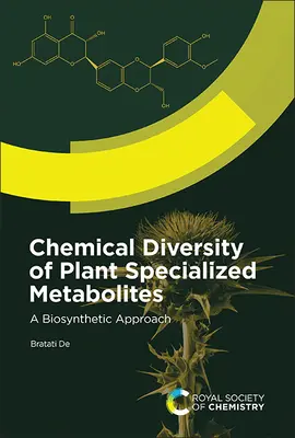 Chemická diverzita špecializovaných metabolitov rastlín: Biosyntetický prístup - Chemical Diversity of Plant Specialized Metabolites: A Biosynthetic Approach