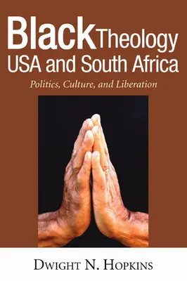 Čierna teológia USA a Južná Afrika - Black Theology USA and South Africa
