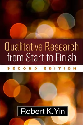 Kvalitatívny výskum od začiatku do konca - Qualitative Research from Start to Finish