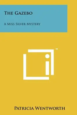Altánok: Záhada slečny Silverovej - The Gazebo: A Miss Silver Mystery