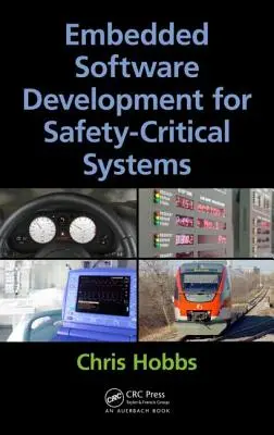 Vývoj vstavaného softvéru pre systémy kritické z hľadiska bezpečnosti - Embedded Software Development for Safety-Critical Systems