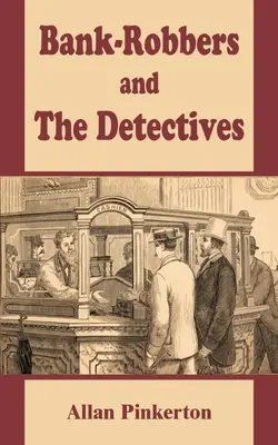 Bankoví lupiči a detektívi - Bank - Robbers and the Detectives