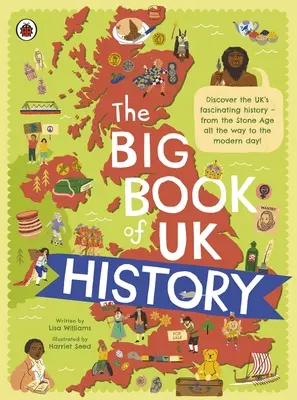 Veľká kniha dejín Spojeného kráľovstva - Big Book of UK History