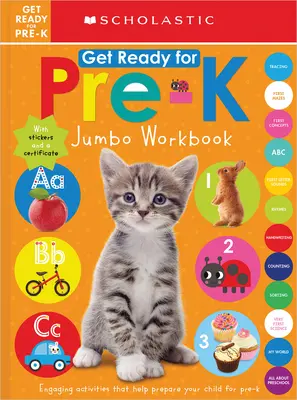 Pripravte sa na predškolskú prípravu Jumbo pracovný zošit: Scholastic Early Learners - Get Ready for Pre-K Jumbo Workbook: Scholastic Early Learners