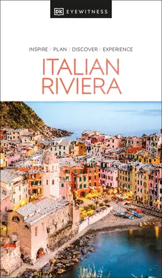 DK Eyewitness Talianska riviéra - DK Eyewitness Italian Riviera