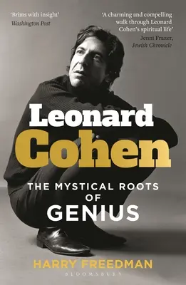 Leonard Cohen: Mystické korene génia - Leonard Cohen: The Mystical Roots of Genius