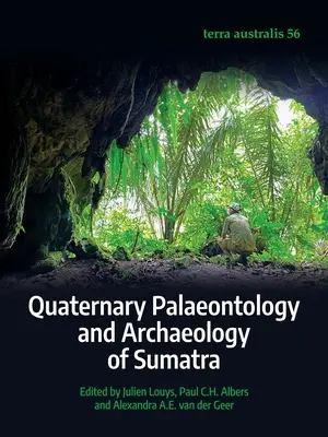 Štvrtohorná paleontológia a archeológia Sumatry - Quaternary Palaeontology and Archaeology of Sumatra