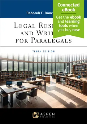 Právny výskum a písanie pre právnikov: [prepojená elektronická kniha] - Legal Research and Writing for Paralegals: [Connected Ebook]