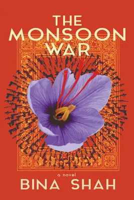Monzúnová vojna: román - The Monsoon War: A Novel