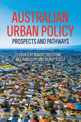 Austrálska mestská politika: Perspektívy a cesty - Australian Urban Policy: Prospects and Pathways