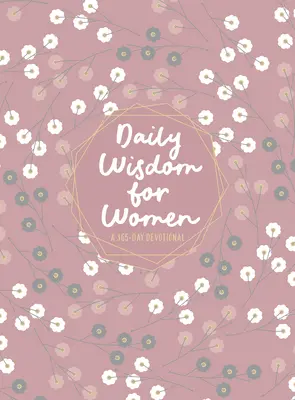 Denná múdrosť pre ženy: 365-dňová pobožnosť - Daily Wisdom for Women: A 365-Day Devotional