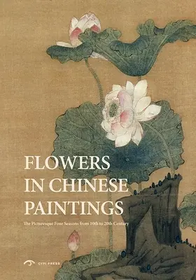 Kvety v čínskych maľbách - Flowers in Chinese Paintings