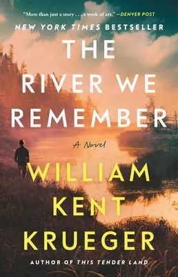 Rieka, ktorú si pamätáme - The River We Remember