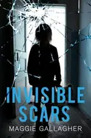 Neviditeľné jazvy - Invisible Scars