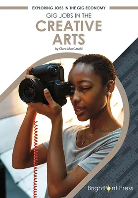 Gig Jobs in the Creative Arts (Práca v kreatívnom umení) - Gig Jobs in the Creative Arts
