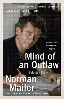Myseľ zločinca: Vybrané eseje - Mind of an Outlaw: Selected Essays
