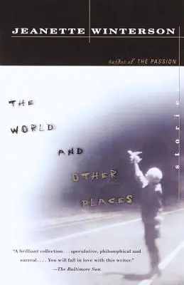 Svet a iné miesta: Príbehy - The World and Other Places: Stories