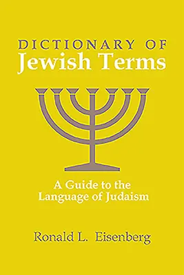 Slovník židovských pojmov: Sprievodca jazykom judaizmu - Dictionary of Jewish Terms: A Guide to the Language of Judaism
