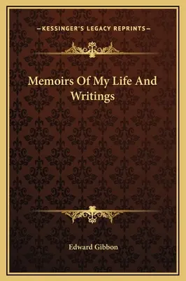 Spomienky na môj život a spisy - Memoirs Of My Life And Writings